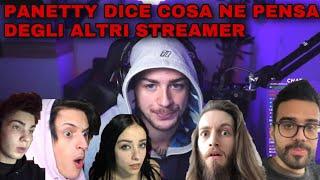 PANETTY DICE COSA PENSA DEGLI ALTRI STREAMER (il masseo, zano, dario moccia, marco merrino...)