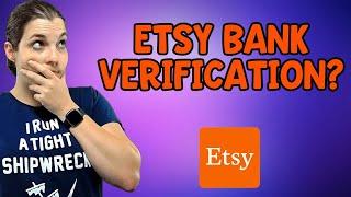 Etsy Bank Verification Email - Is it Spam?