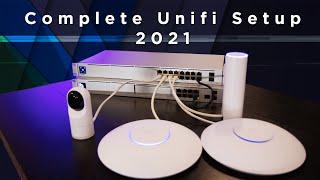 2021 Complete Unifi Setup Guide