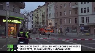 Berlin: Explosion von Kugelbombe – mehrere Verletzte, 36 Wohnungen unbewohnbar