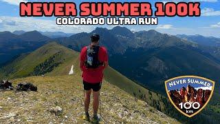 Never Summer 100k Trail Run Ultra Vlog