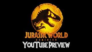 Jurassic World Dominion: YouTube Preview