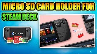 Best Micro SD Card Holder for Steam Deck - Keep Your Cards Safe and Organized!