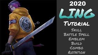 HOW TO USE Ling 2020 FAST| Tutorial| Guide|Build|Combo // Mobile legends