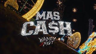 Wampi & MGY - Más Cash (Official Video)