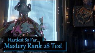 Mastery Rank 28 Test | Warframe