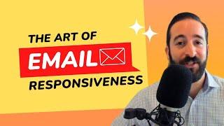 Maximizing Professional Impact: The Art of Email Responsiveness