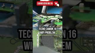 Tecno Camon 16 WiFi Problem Repair #diyrepair