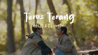 MALIQ & D’Essentials - Terus Terang (Lirik Lagu Indonesia)