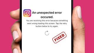 Instagram - an unexpected error occurred instagram iphone 2024