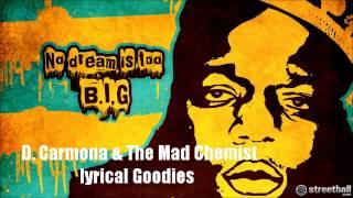 D.Carmona & The Mad Chemist Lyrical Goodies