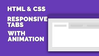 HTML & CSS tabs responsive |  HTML CSS responsive tabs with animation | pure CSS tabs