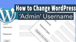 How to Change WordPress Admin Username?