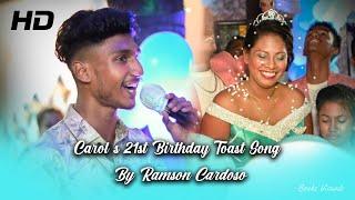 21st Birthday Toast Song by Ramson Cardoso | Carol Saldanha | 8th Oct 2020