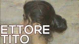 Ettore Tito: A collection of 55 paintings (HD)