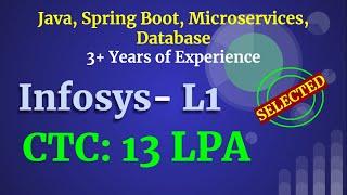 Infosys 3 Years Java Experience | Java | Spring Boot | Microservices | Selected
