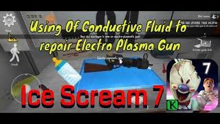 ICE Scream 7 finding the conductive fluid to repair electro plasmatic gun