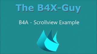 B4A - Scrollview Tutorial, incl. source code!