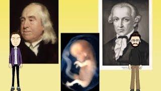 Utilitarian and Kantian Ethicist Approach to Abortion