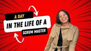 A DAY in the life of a SCRUM MASTER // What does a Scrum Master do ?