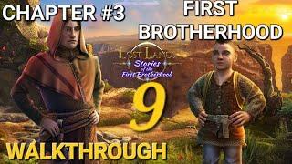 Lost Lands 9 :Stories of the First Brotherhood  Chapter 3 [FIRST BROTHERHOOD] Complete Walkthrough