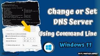 Command Line to Change or Set DNS Server | Windows 11 #doit_mostafa