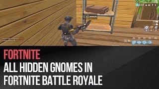 All hidden gnomes in Fortnite: Battle Royale