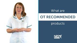 NRS What are OT RECOMMENDED Products?