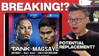 Breaking! Tank Davis vs Mark Magsayo | potential replacement fight Reaction