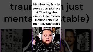 Pumpkin pie is good #meme #funny #funnyvideo #fyp