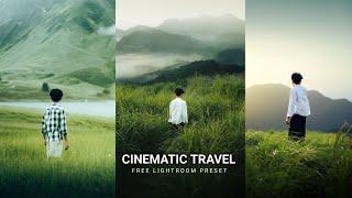 Cinematic Travel Preset | Free Cinematic preset | Lightroom photo editing | Lightroom colour Grading