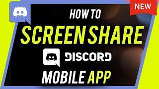 How to Screen Share on Discord Mobile with iPhone & Android