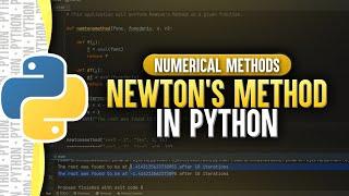 Newton’s Method In Python | Numerical Methods