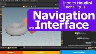 Intro to Houdini Tutorial Ep. 1 - Navigation and Interface
