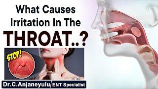 Causes And Treatment Of Throat Irritation | Foreign Body Sensation In Throat | Socialpost Healthcare