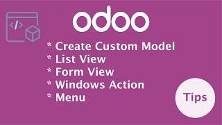 How to create custom model | create new model in Odoo | Custom model creation tutorial from scratch