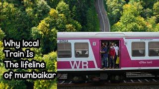 Why local train is life line ?