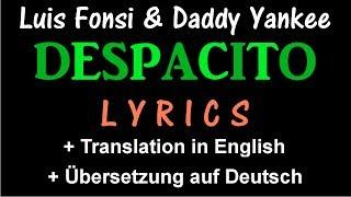 Despacito (Luis Fonsi & DY) - Lyrics [+ Translation in English] [+ Übersetzung auf Deutsch]