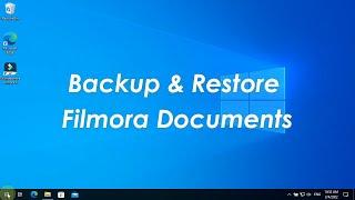 Backup & Restore | Uninstall Filmora w/o Losing Effect & Project