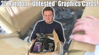I Bought 25 Untested Graphics Cards For £50 ($70)...