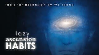 Easy / Effective Nutrition, Exercise and Spiritual Practices for Ascension - tools for ascension by