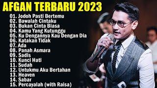 20 LAGU TERBAIK AFGAN | FULL ALBUM TERBAIK DAN TERPOPULER