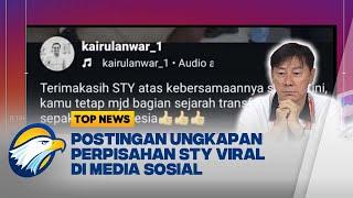 Viral! Postingan Exco PSSI, Shin Tae Yong Dipecat ? - [Top News]