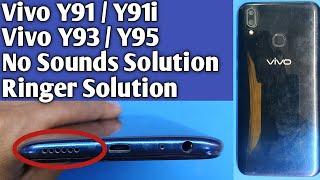 Vivo y91/y91i ringar problem solution/vivo y93/y95 ringar problem/speaker problem/no sounds