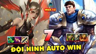 TOP 7 đội hình leo rank AUTO WIN trong Đấu Trường Chân Lý mùa 13 | ĐTCL 14.23B