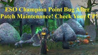 ESO Champion Point Bug After Patch Maintenance! Check Your CP!