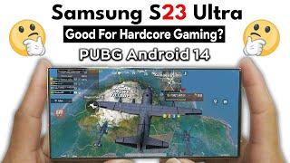 Samsung S23 Ultra PUBG Test [FPS, Heat, Battery & Screen Recording]