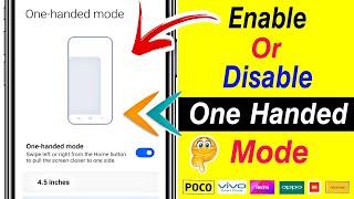 How to Enable or Disable One handed mode || One Handed mode setting for Redmi,Mi, oppo, vivo, Realme