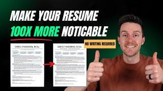 Make Your Resume 100X More Noticeable: Best Resume Tips (with examples)