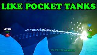 5 Games Like Pocket Tanks & Worms Android iOS